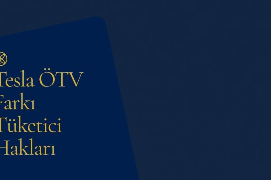 Elektrikli araçlarda ÖTV farkı talebi ve tüketici hakları